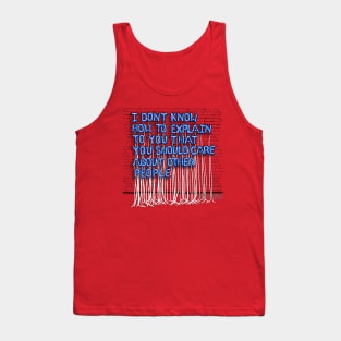 I Don't Know How To Explain (blue letters) Tank Top